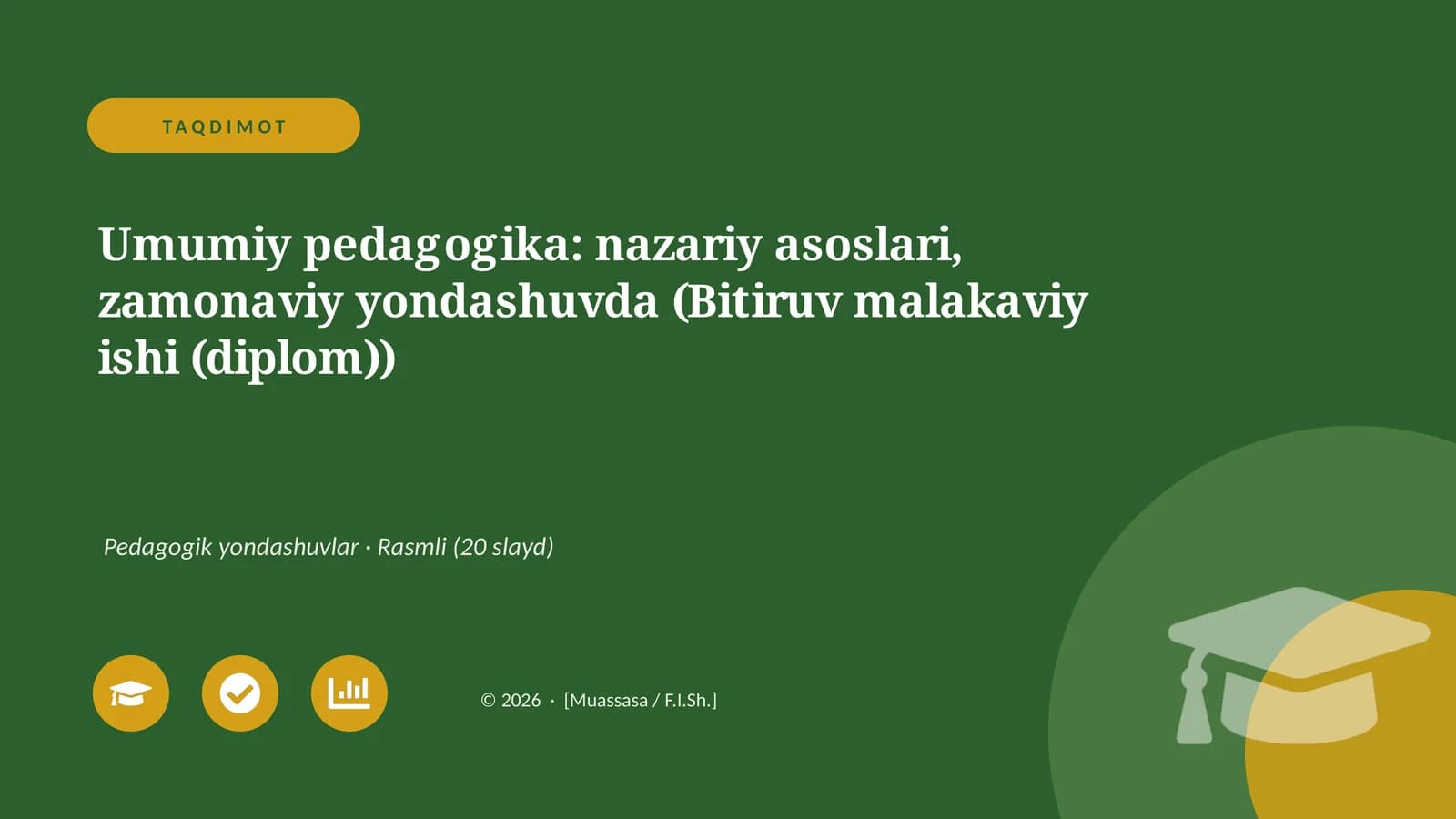 Umumiy pedagogika: nazariy asoslari, zamonaviy yondashuvda (Bitiruv malakaviy ishi (diplom))