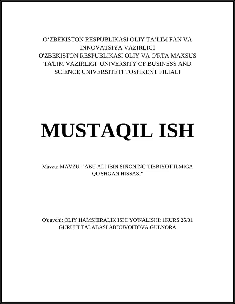 "ABU ALI IBIN SINONING TIBBIYOT ILMIGA QO'SHGAN HISSASI"