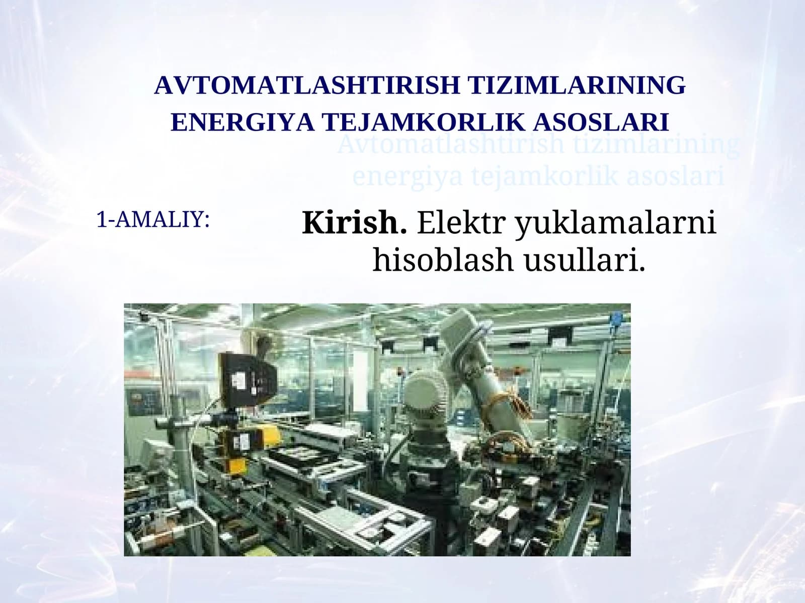 Elektr yuklamalarni hisoblash usullari