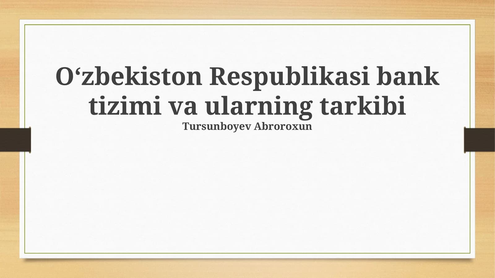 Oʻzbekiston Respublikasi bank tizimi va ularning tarkibi