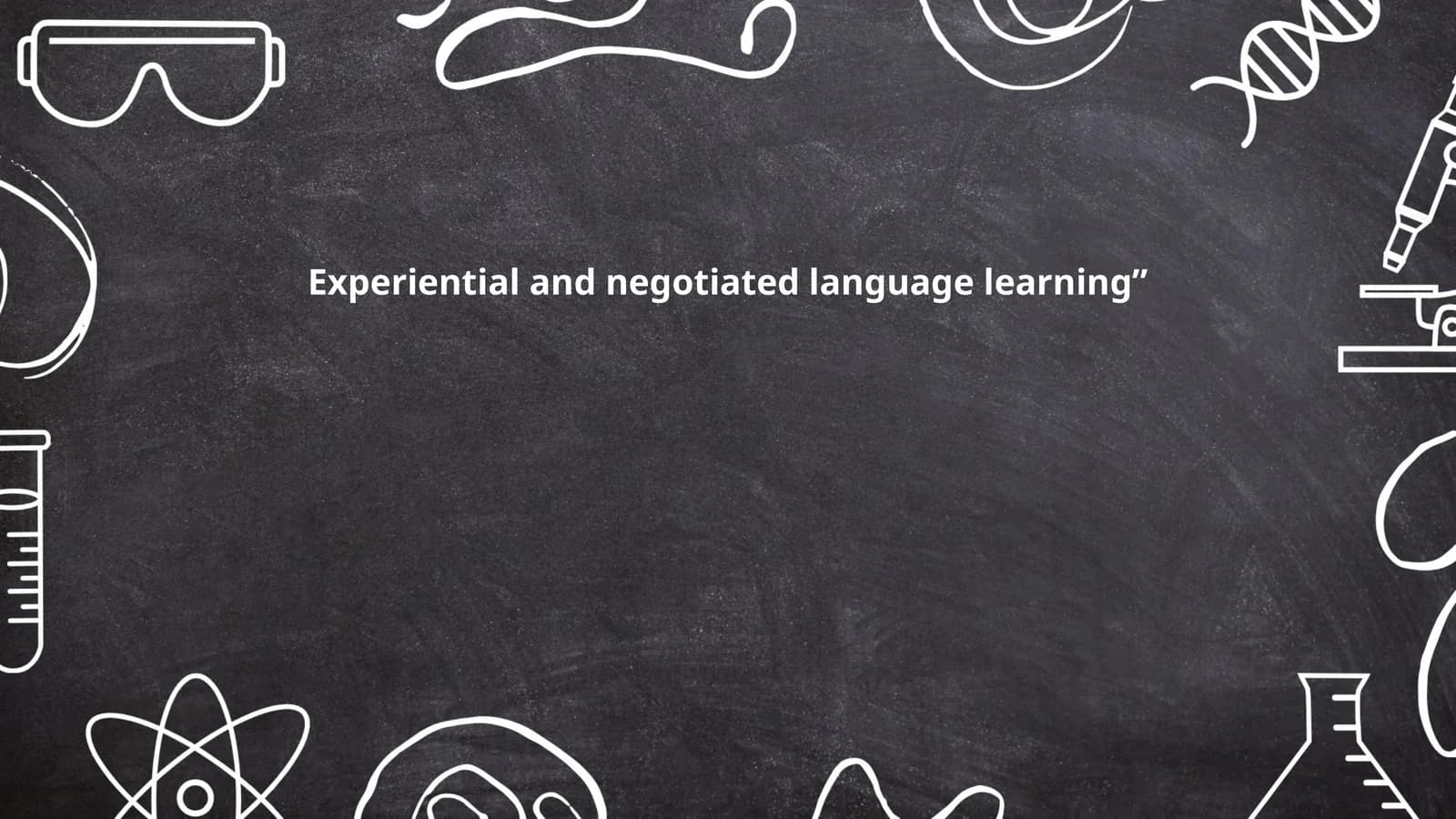 Experiential and negotiated language learning