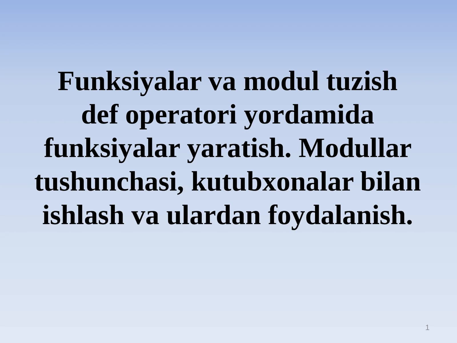 Funksiyalar va modullar