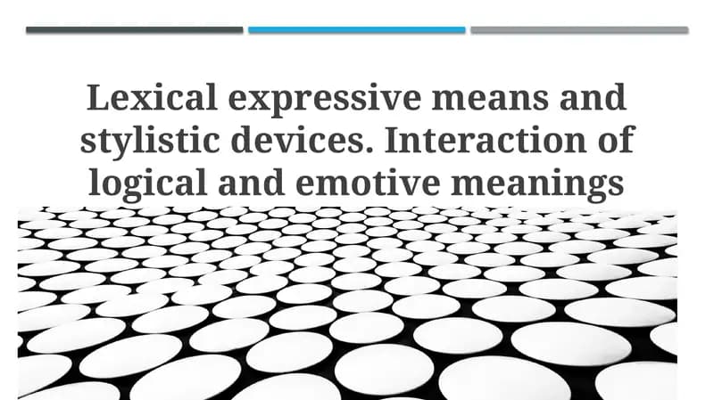 Lexical Expressive Means and Stylistic Devices: An Overview