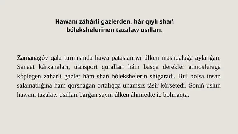 Hawanı záhárli gazlerden, hár qıylı shań bólekshelerinen tazalaw usılları