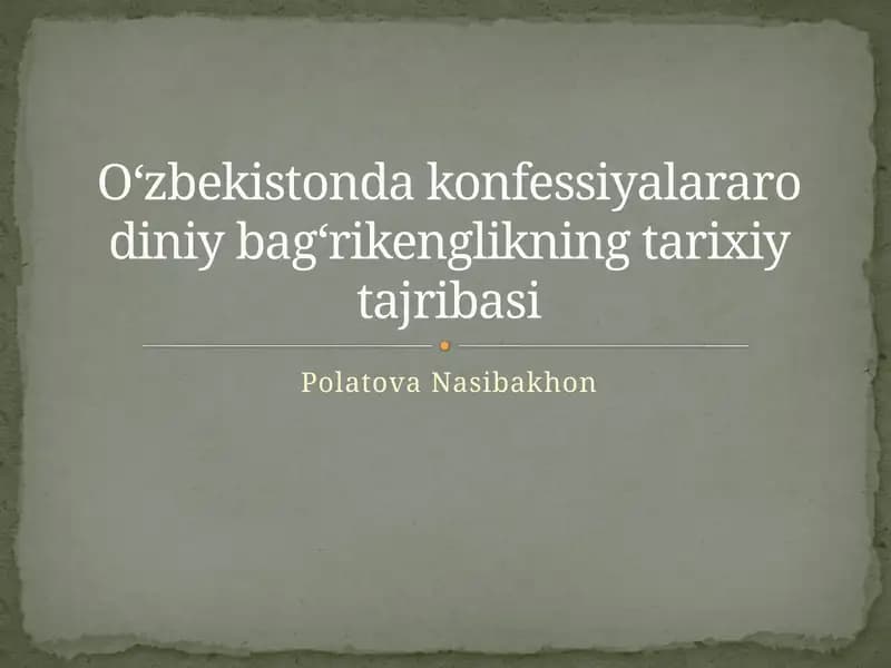 O'zbekistonda konfessiyalararo diniy bag'rikenglik