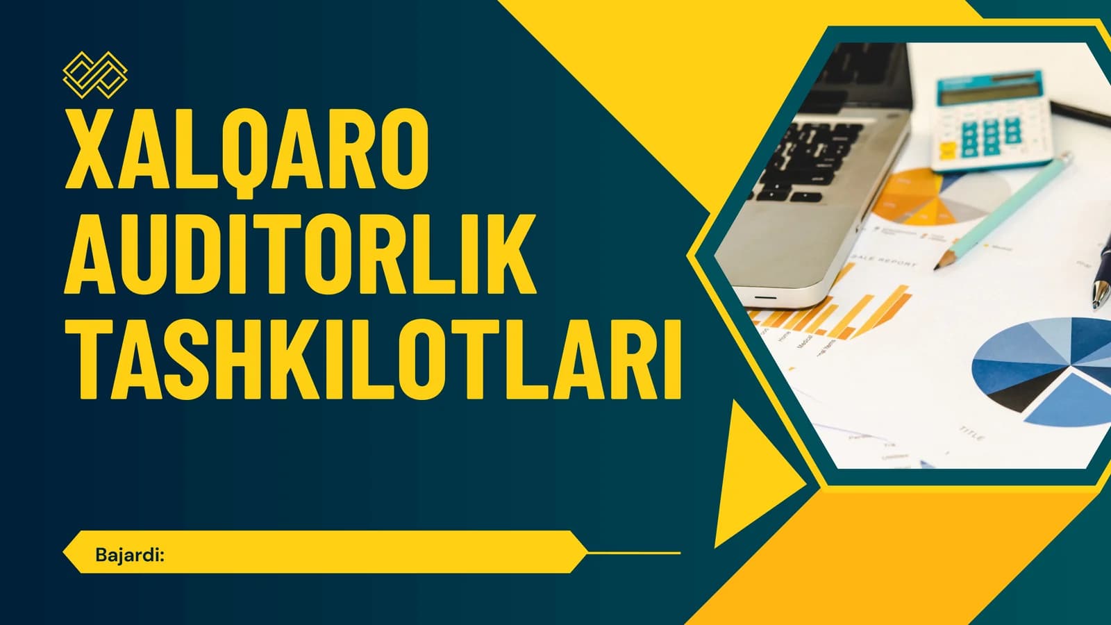 XALQARO AUDITORLIK TASHKILOTLARI
