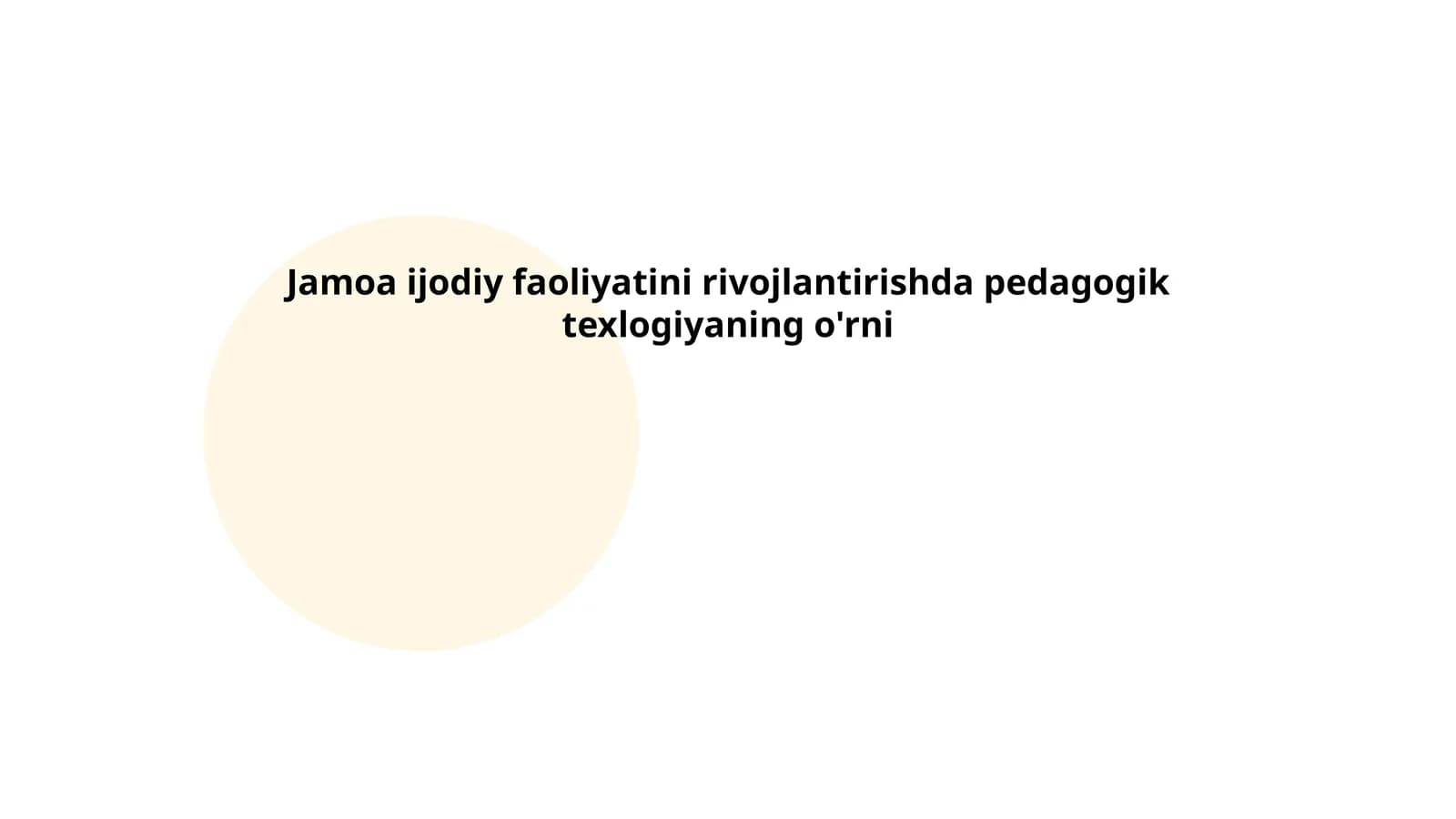 Jamoa ijodiy faoliyatini rivojlantirishda pedagogik texlogiyaning o'rni