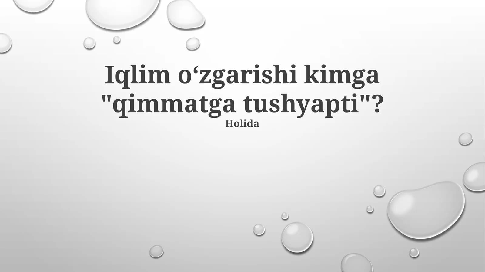 Iqlim oʻzgarishi kimga "qimmatga tushyapti"?