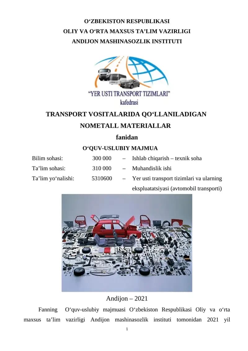 TRANSPORT VOSITALARIDA QO‘LLANILADIGAN NOMETALL MATERIALLAR fanidan O‘QUV-USLUBIY MAJMUA