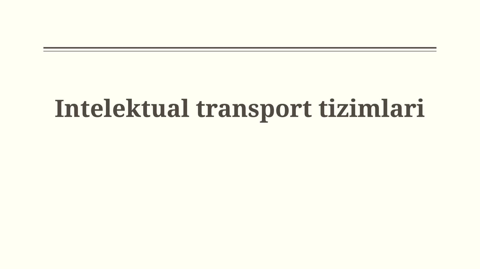 Intelektual transporttizimlari
