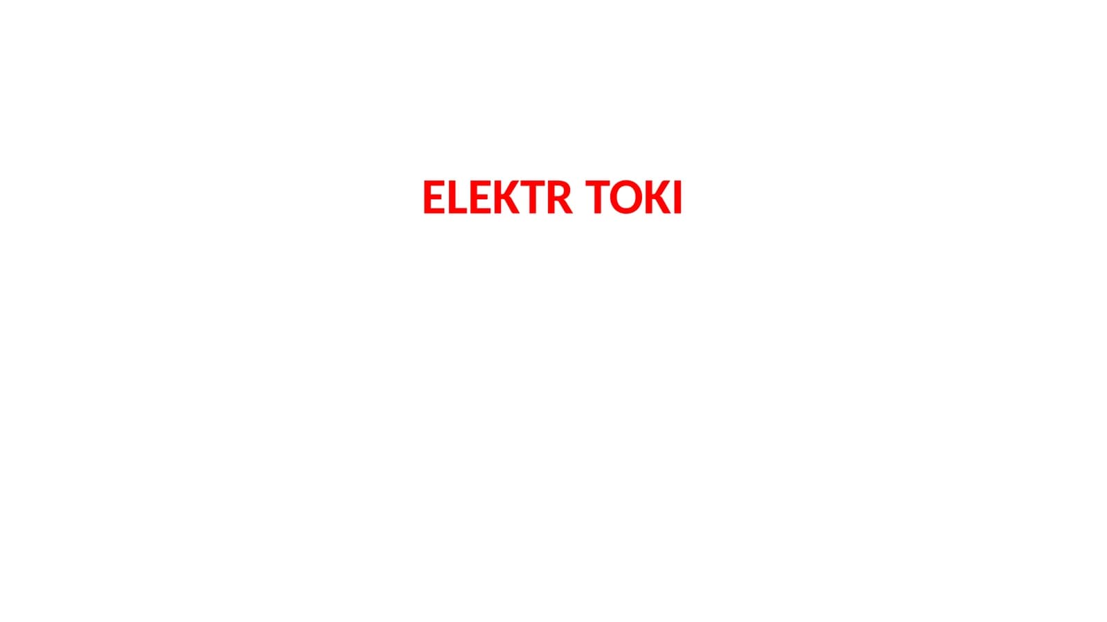 ELEKTR TOKI