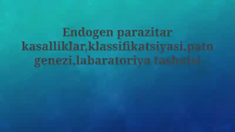Endogen parazitar kasalliklar
