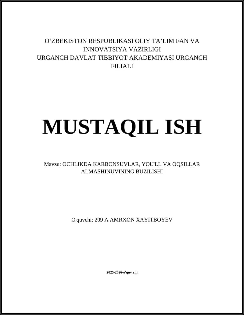OCHLIKDA KARBONSUVLAR, YOU'LL VA OQSILLAR ALMASHINUVINING BUZILISHI