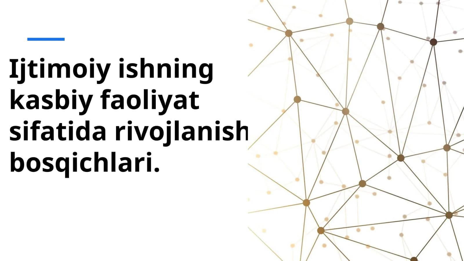 Ijtimoiy ishning kasbiy faoliyat sifatida rivojlanish bosqichlari