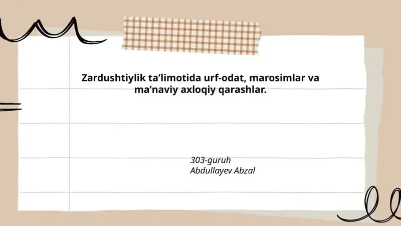 Zardushtiylikda urf-odat va an'analar umumiy tahlili