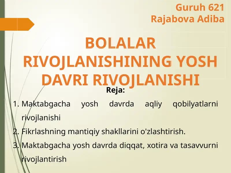 Maktabgacha yosh davrda aqliy qobilyatlarini rivojlantirish
