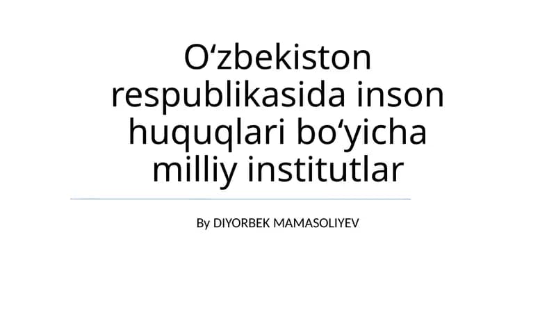 Oʻzbekiston respublikasida inson huquqlari boʻyicha milliy institutlar