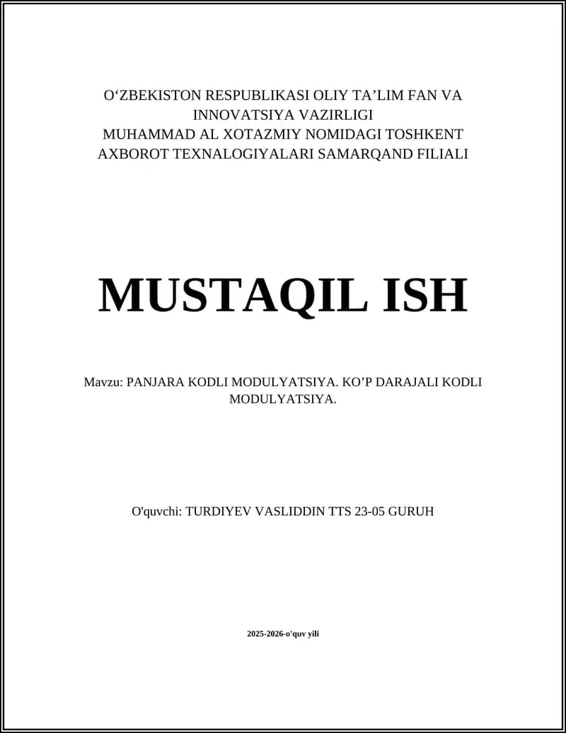 PANJARA KODLI MODULYATSIYA. KO’P DARAJALI KODLI MODULYATSIYA