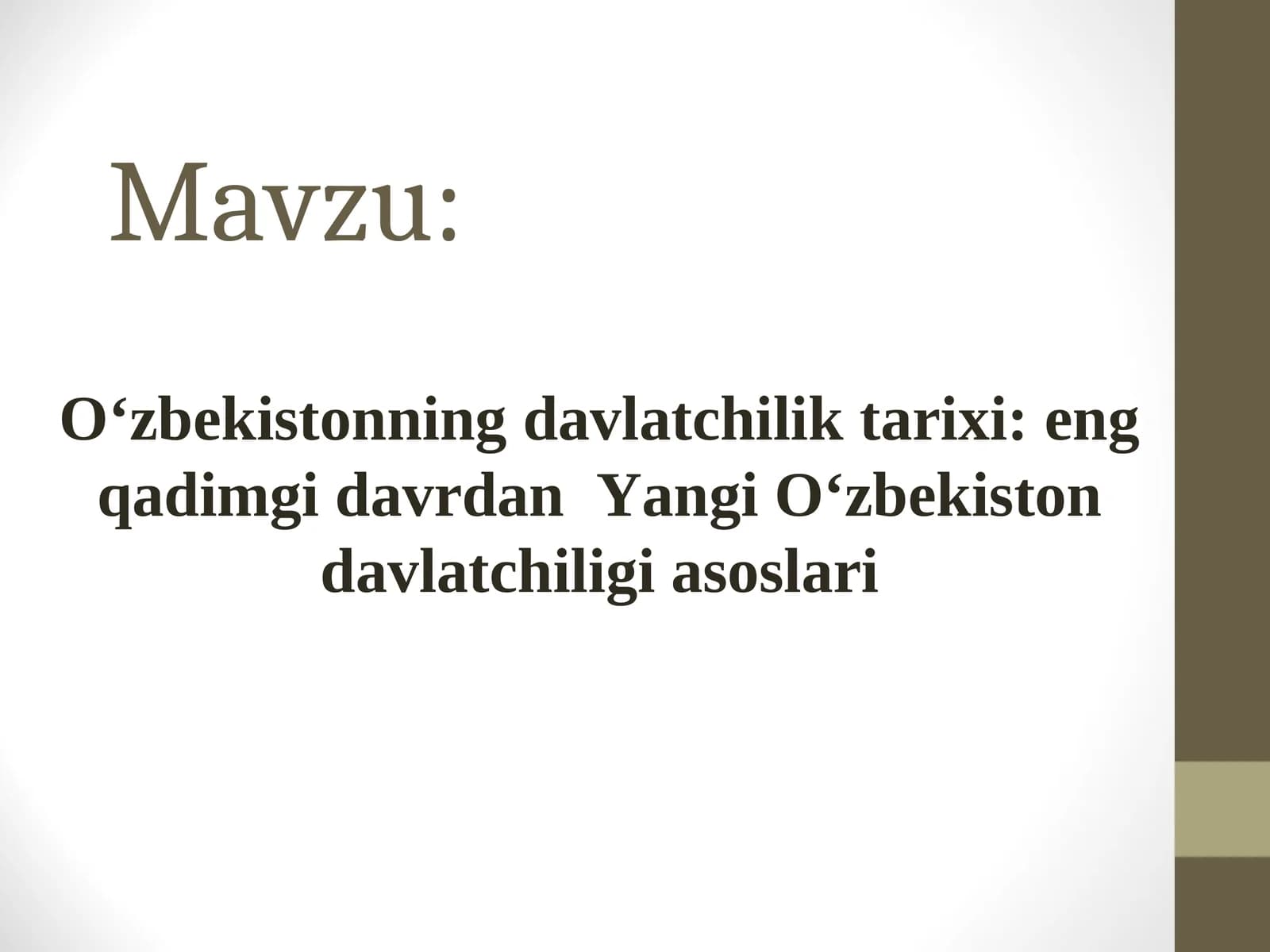 O‘zbekistonning davlatchilik tarixi