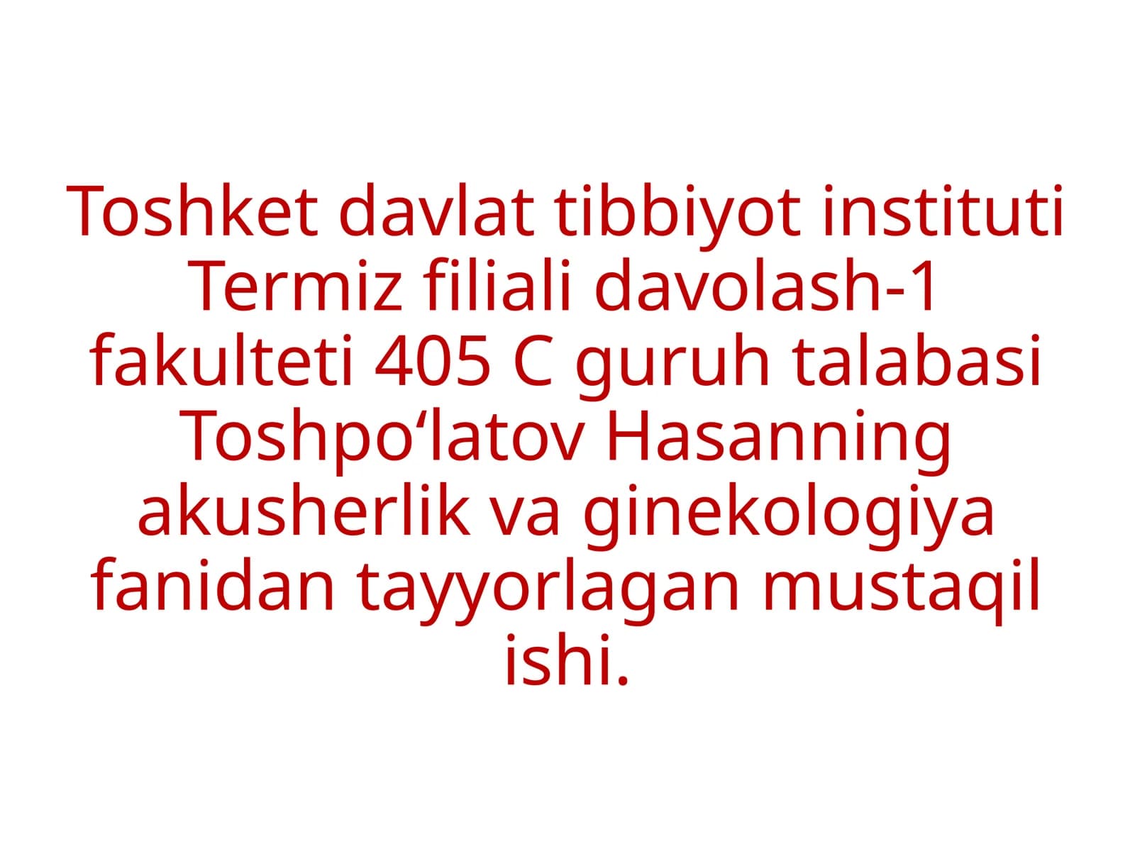 Homiladorlikda
gipertenziv
sindrom, preeklampsiya
eklampsiya