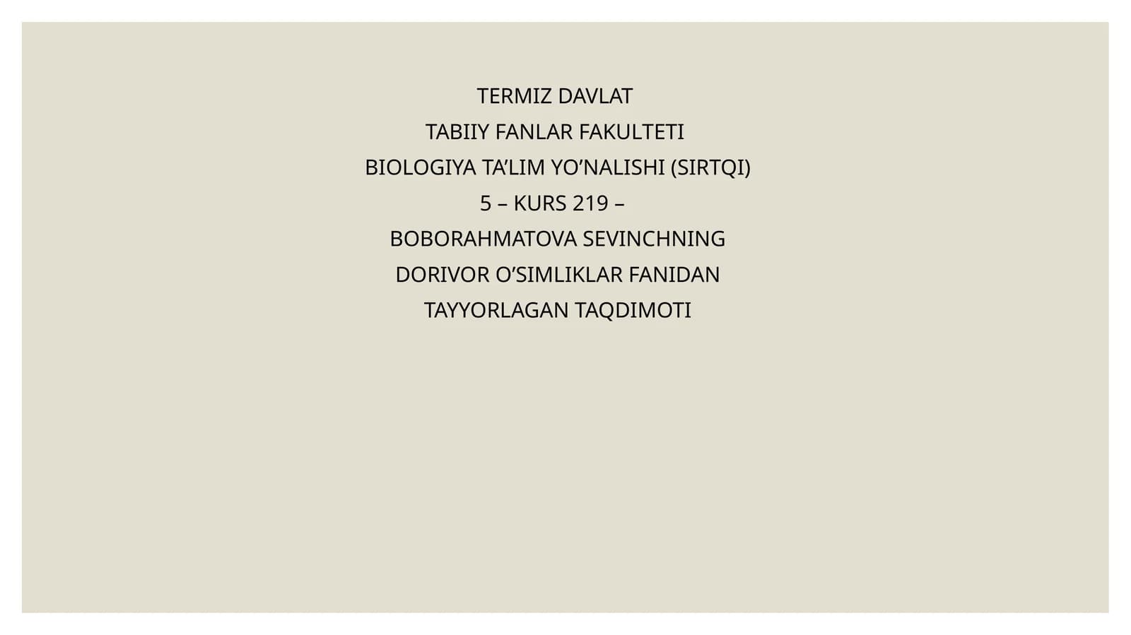 Dorivor O'simliklar Fanidagi Taqdimot