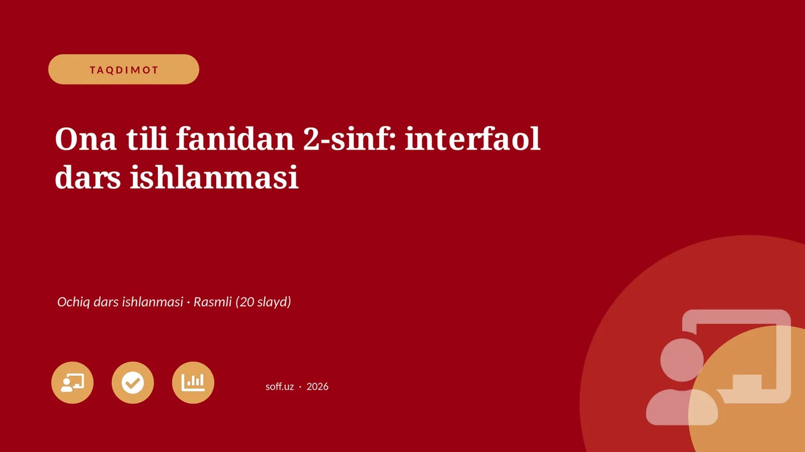 Ona tili fanidan 2-sinf: interfaol dars ishlanmasi