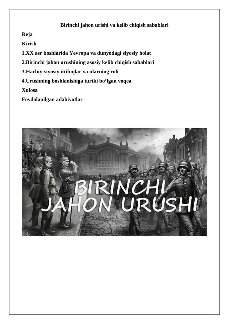 Birinchi Jahon urishi va kelib chiqish sabablari