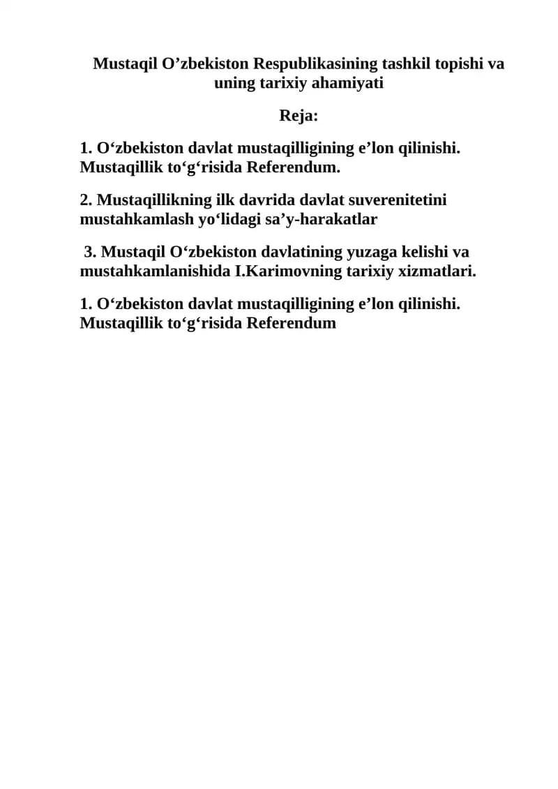 Mustaqil O’zbekiston Respublikasining tashkil topishi va uning tarixiy ahamiyati