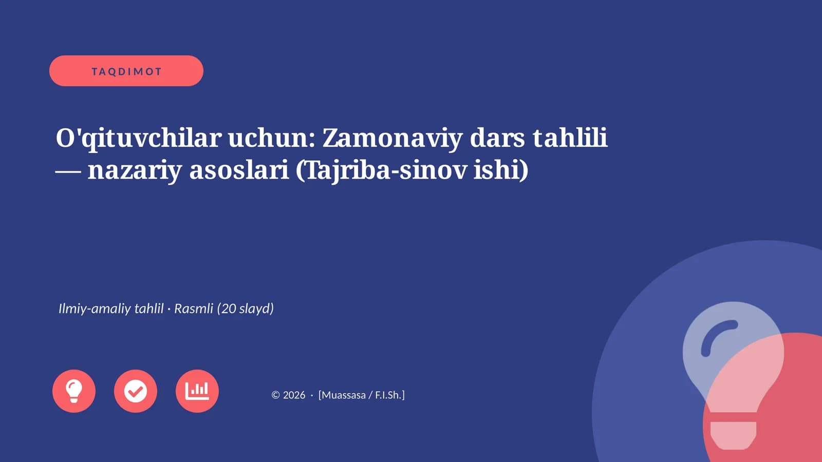 Zamonaviy dars tahlili — nazariy asoslari (Tajriba-sinov ishi)