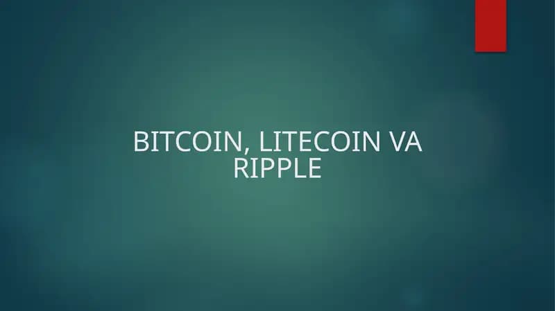 Bitcoin, Litecoin va Ripple
