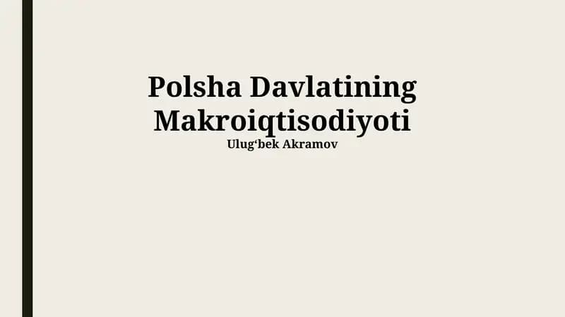 Polsha Davlatining Makroiqtisodiyoti