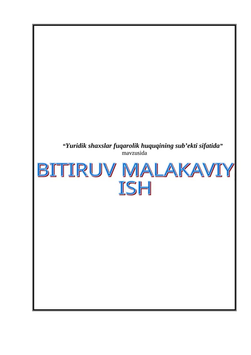 Yuridik shaxslar fuqarolik huquqining sub’ekti sifatida
