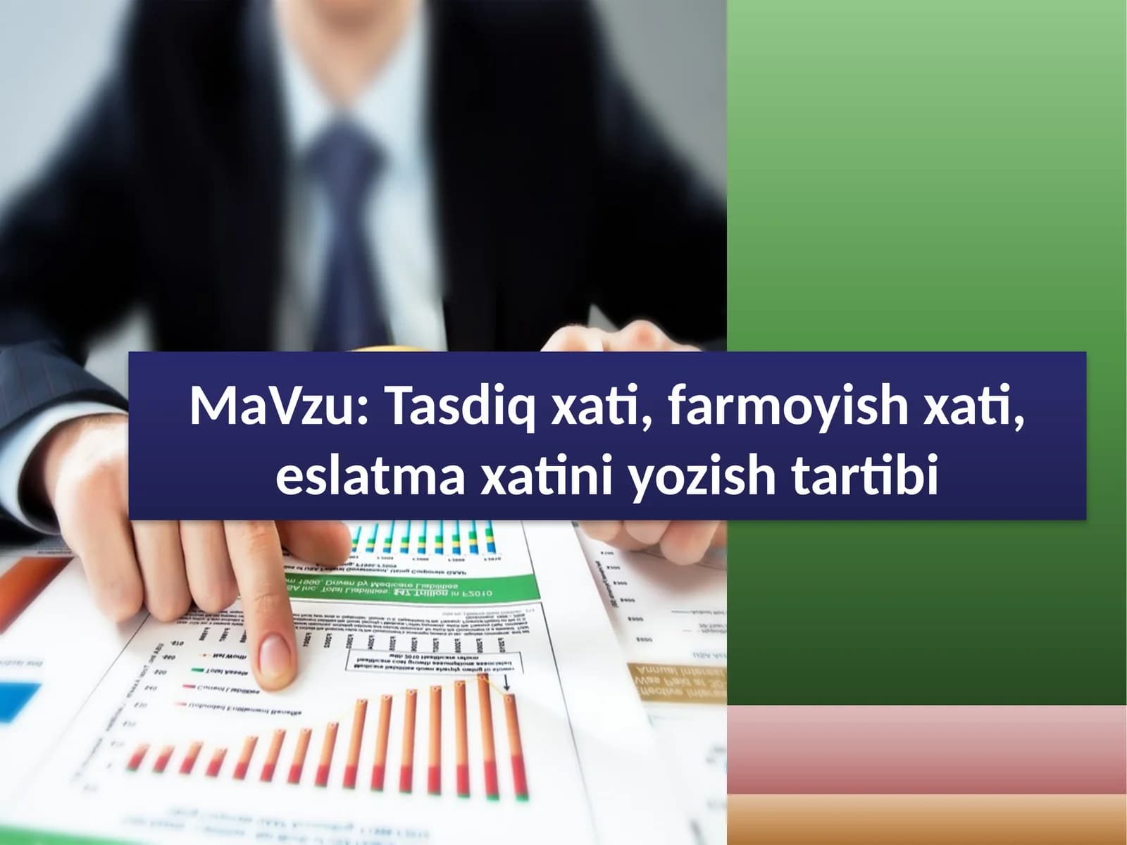 Tasdiq xati, farmoyish xati, eslatma xatini yozish tartibi