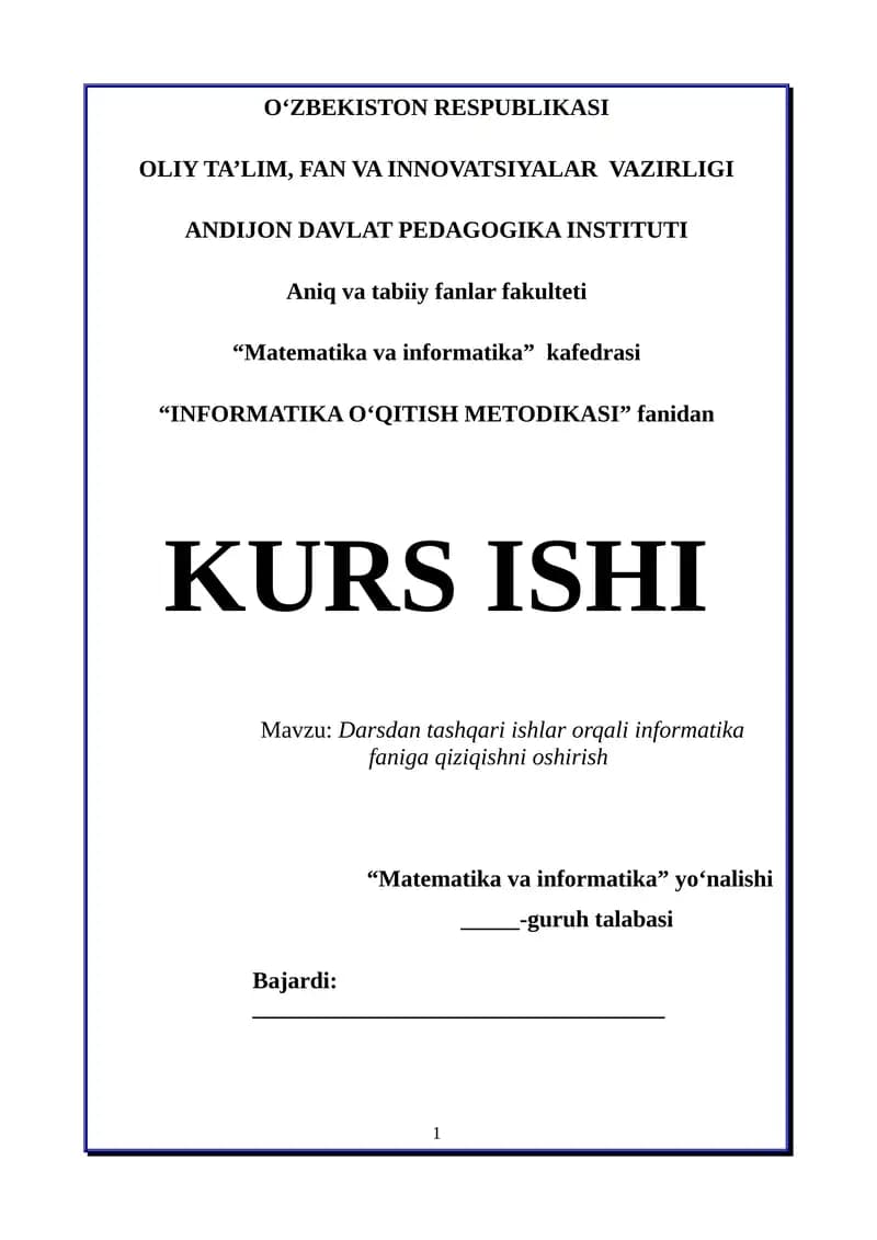 Darsdan tashqari ishlar orqali informatika faniga qiziqishni oshirish