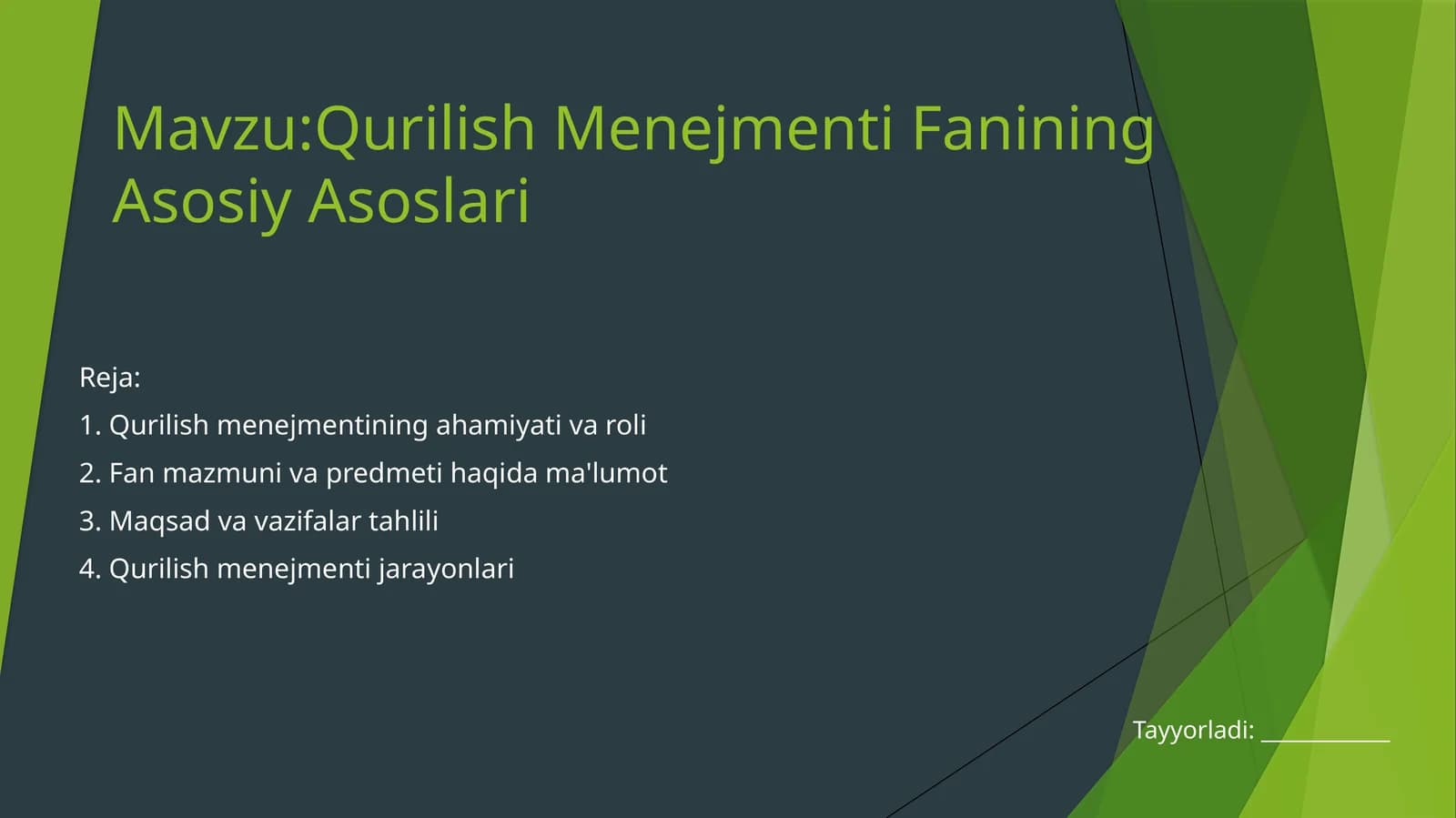 Qurilish Menejmenti Fanining Asosiy Asoslari