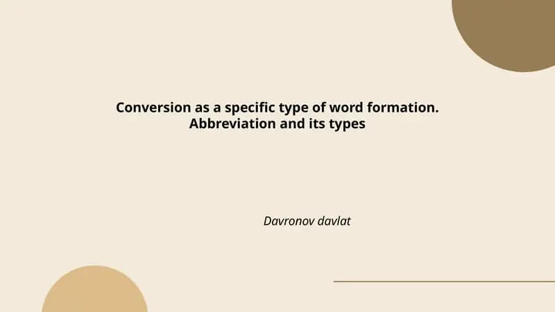 Conversion as a specific type of word formation. Abbreviation and its types