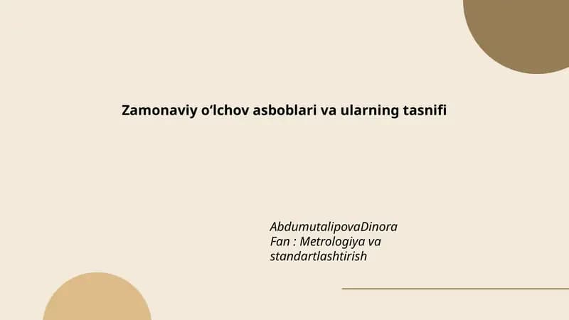 Zamonaviy o‘lchov asboblari va ularning tasnifi