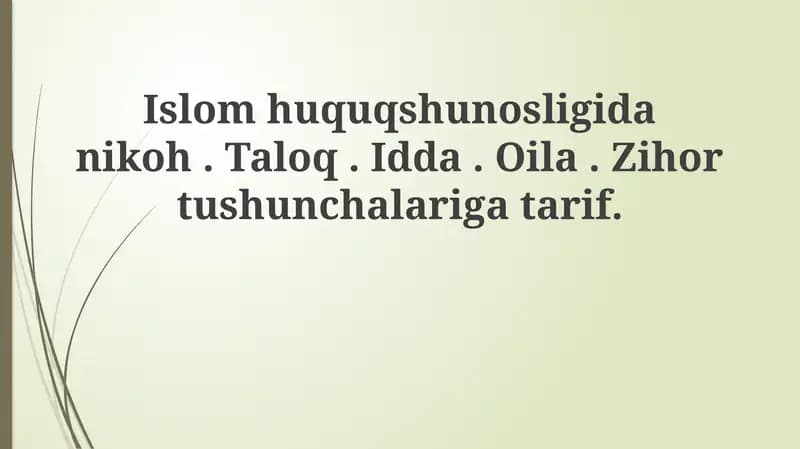 Nikoh va Talоq: Ta'riflar, Shartlar va Turlari