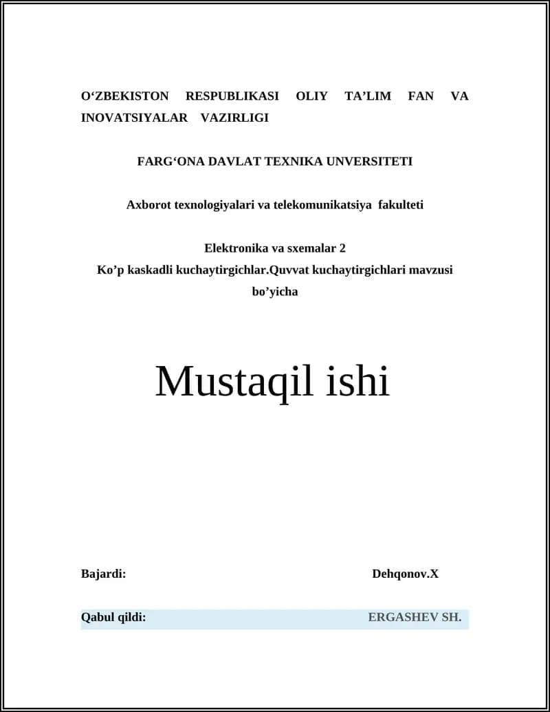 Ko’p kaskadli kuchaytirgichlar.Quvvat kuchaytirgichlari mavzusi