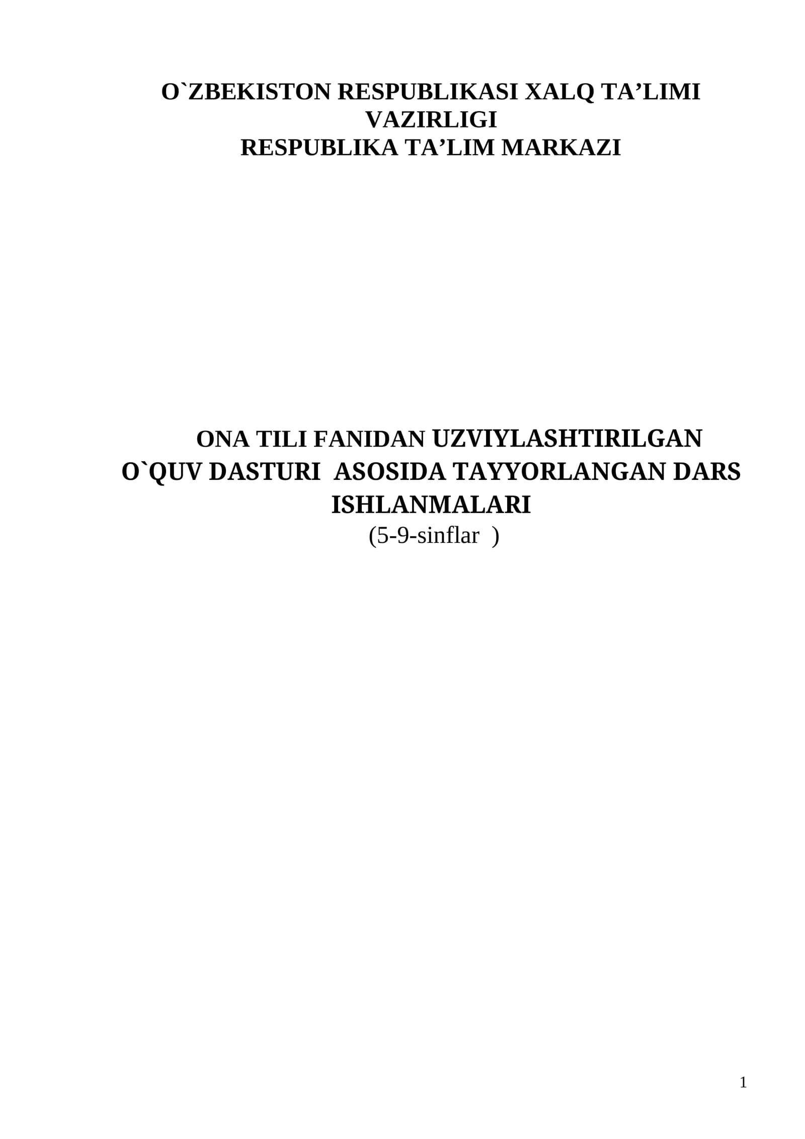 O`quv dasturi asosida tayyorlangan dars ishlanmalari