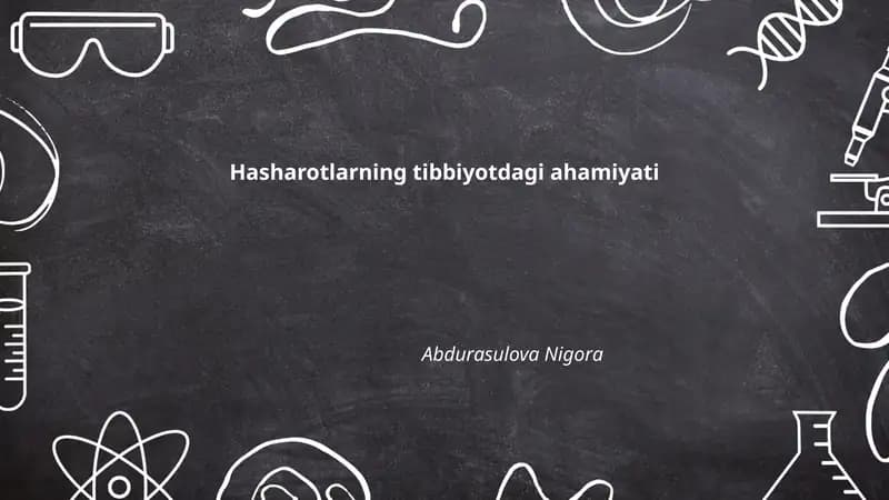 Hasharotlarning tibbiyotdagi ahamiyati