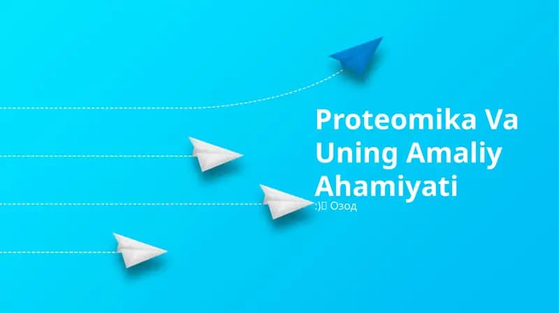 Proteomika Va Uning Amaliy Ahamiyati