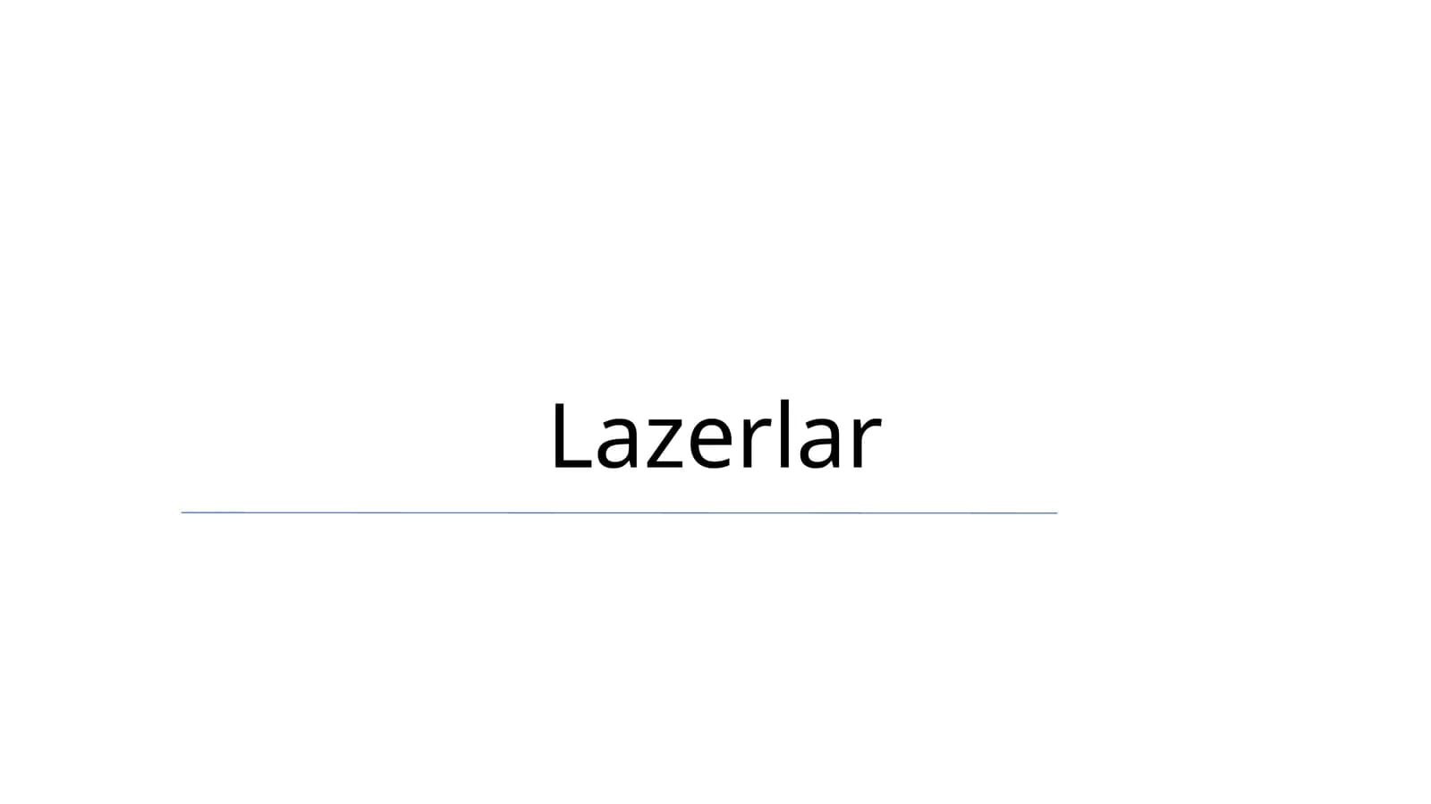 Lazerlar