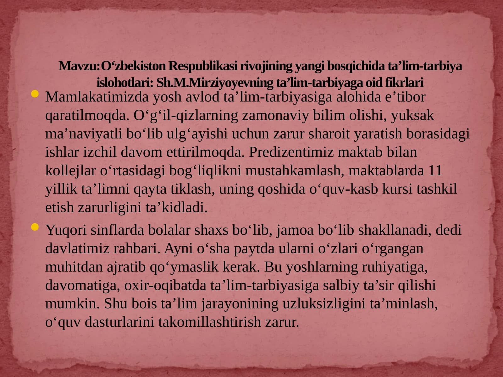 O‘zbekiston Respublikasi rivojining yangi bosqichida ta’lim-tarbiya islohotlari