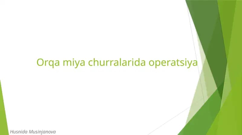 Orqamiyachurralarida operatsiya