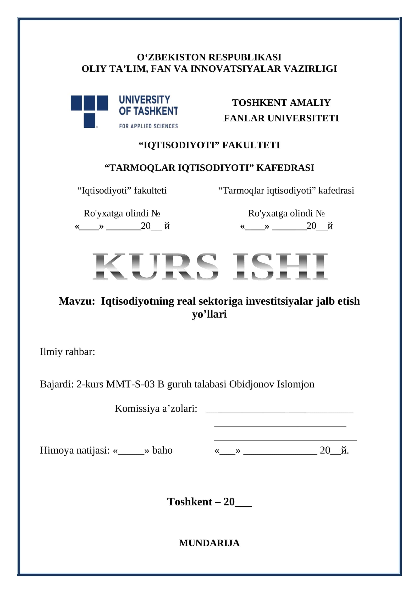 Iqtisodiyotning real sektoriga investitsiyalar jalb etish yo’llari