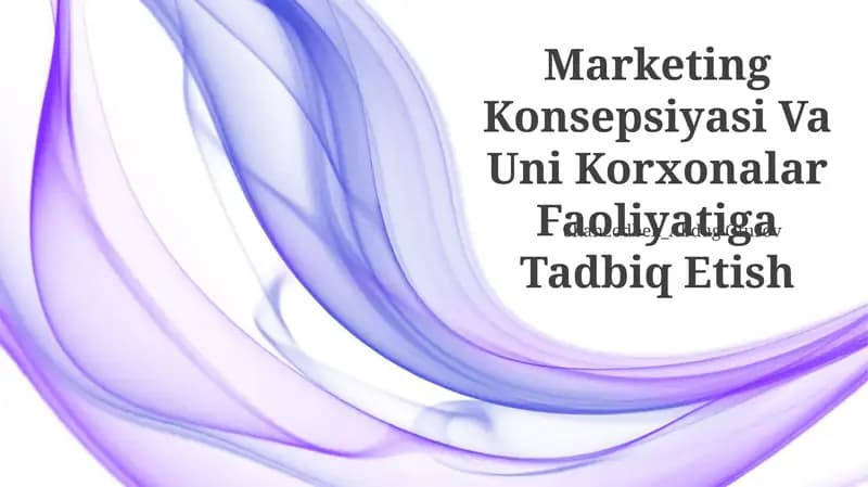 Marketing Konsepsiyasi Va Uni Korxonalar Faoliyatiga Tadbiq Etish