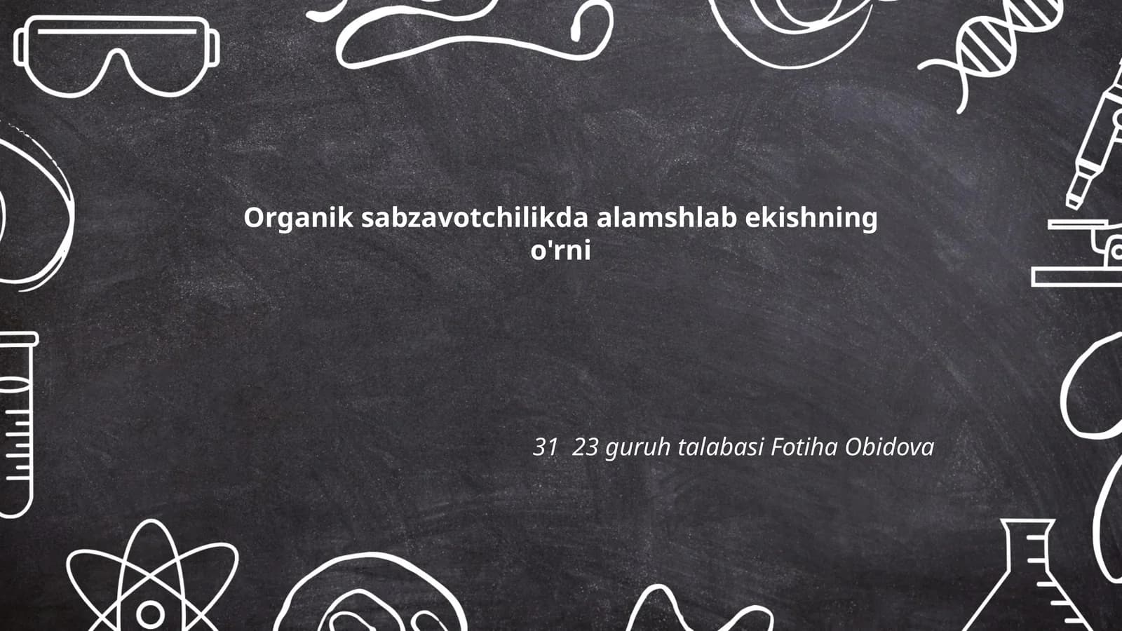 Alamshlab ekishning ekologik ahamiyati