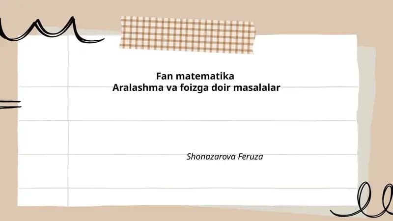 Aralashma va foizga doir masalalar