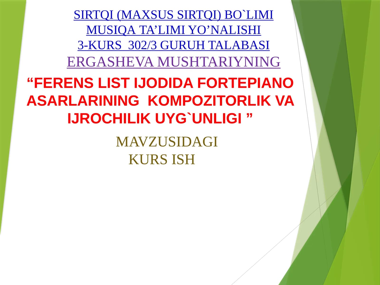 FERENS LIST IJODIDA FORTEPIANO ASARLARINING KOMPOZITORLIK VA IJROCHILIK UYG`UNLIGI